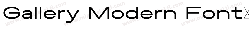 Gallery Modern Font字体转换